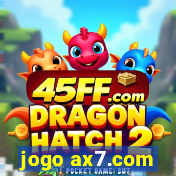 jogo ax7.com